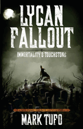 Lycan Fallout 4: Immortality's Touchstone
