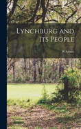 Lynchburg and its People