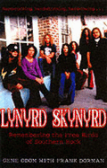 Lynyrd Skynyrd: Remembering the Free Birds of South