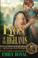 Lyon of the Highlands: The Lyon's Den Connected World