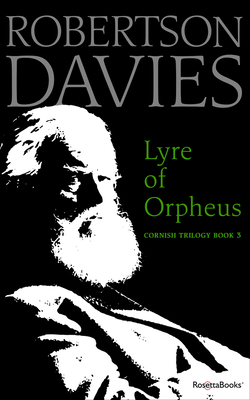 Lyre of Orpheus - Davies, Robertson