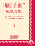 Lyric Album: Violin Duet Collection (with Piano)