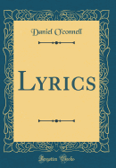 Lyrics (Classic Reprint)