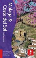 Mlaga & Costa del Sol Footprint Focus Guide: Includes Antequera, Nerja, Marbella, Ronda, La Axarqua