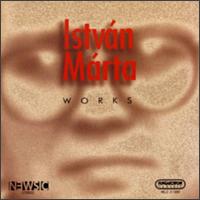 Mrta: Works - Amadinda Percussion Group; Andrea Vigh (harp); Istvn Mrta (piano); Istvn Mrta (synthesizer); Klmn Balogh (cimbalom);...