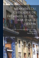 Mmoires du chevalier de Frminville, 1787-1848. [Par] E. Herpin