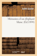 Mmoires d'Un lphant Blanc