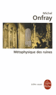 Mtaphysique Des Ruines