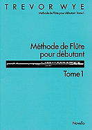 Mthode De Flte Pour Dbutant Tome 1