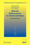 Mthodes Mathmatiques En Chimie Quantique. Une Introduction