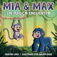 Ma y Max: Un Mgico Encuentro