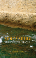 Mrz Mihd: The Purest Branch