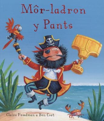 Mr-Ladron y Pants - Freedman, Claire, and Lleinau, Sioned (Translated by)