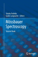 Mssbauer Spectroscopy: Tutorial Book