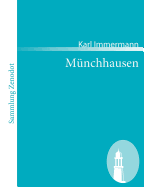 Mnchhausen: Eine Geschichte in Arabesken