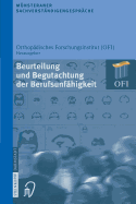 Mnsteraner Sachverstndigengesprche: Beurteilung und Begutachtung der Berufsunfhigkeit