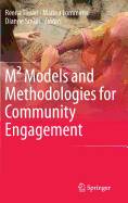 M(2) Models and Methodologies for Community Engagement - Tiwari, Reena (Editor), and Lommerse, Marina (Editor), and Smith, Dianne (Editor)