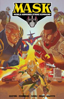 M.A.S.K.: Mobile Armored Strike Kommand, Vol. 2: Rise of V.E.N.O.M. - Easton, Brandon, and Rodriguez, David A