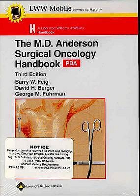 M.D. Anderson Surgical Oncology Handbook for PDA on CD- ROM - M D Anderson Cancer Center Department of Surgical Oncology, and Lww, and Berger, David H (Editor)