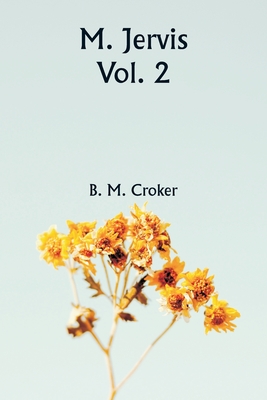 M. Jervis Vol. 2 - Croker, B M