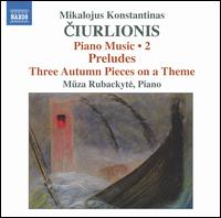 M.K. Ciurlionis: Piano Music, Vol. 2 - Mza Rubackyt (piano)