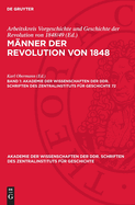 M?nner Der Revolution Von 1848, Band 1