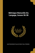 M?trique Naturelle Du Langage, Issues 56-58