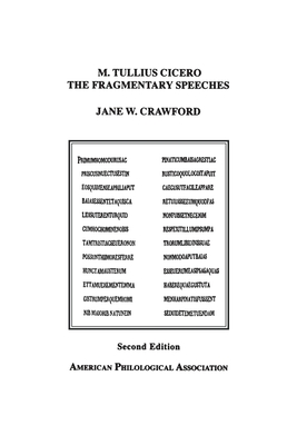 M. Tullius Cicero, the Fragmentary Speeches: An Edition with Commentary - Cicero, Marcus Tullius, and Crawford, Jane W