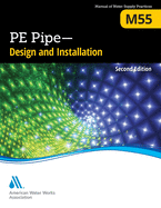 M55 PE Pipe - Design and Installation, Second Edition