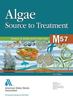 M57 Algae: Source to Treatment - Awwa