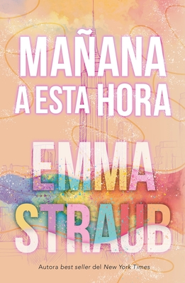 Maana a Esta Hora - Straub, Emma