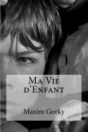 Ma Vie d'Enfant