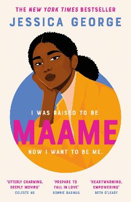 Maame: The bestselling debut of 2023 that readers have fallen in love with - George, Jessica