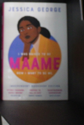 Maame: The bestselling debut of 2023 that readers have fallen in love with - George, Jessica