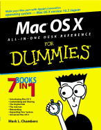 Mac OS X All in One Desk Reference for Dummies - Chambers, Mark L, and Tejkowski, Erick, and Williams, Michael L