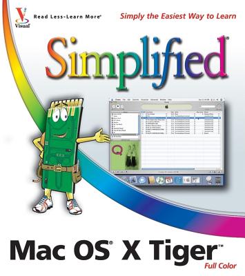 Mac OS X Tiger Simplified - Tejkowski, Erick