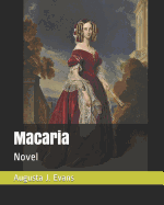 Macaria: Novel