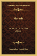 Macaria: Or Altars of Sacrifice (1883)