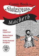 Macbeth: In Comic Book Format - Shakespeare, William, and Greaves, Simon (Editor)