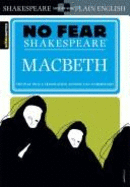 Macbeth (No Fear Shakespeare) - Sparknotes Editors