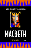Macbeth: Sixty-Minute Shakespeare Series