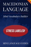 Macedonian Language Mini Vocabulary Builder: Stress Labeled!