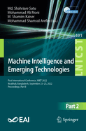 Machine Intelligence and Emerging Technologies: First International Conference, MIET 2022, Noakhali, Bangladesh, September 23-25, 2022, Proceedings, Part I