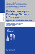 Machine Learning and Knowledge Discovery in Databases: Applied Data Science and Demo Track: European Conference, ECML PKDD 2023, Turin, Italy, September 18-22, 2023, Proceedings, Part VI