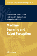 Machine Learning and Robot Perception