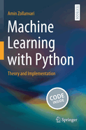 Machine Learning with Python: Theory and Implementation