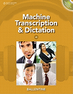 Machine Transcription and Dictation