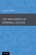 Machinery of Criminal Justice