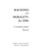 Machines and morality: the 1850s.