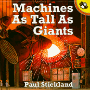 Machines as Tall as Giants - Stickland, Paul